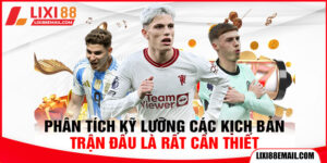 Kèo Nửa Trận / Toàn Trận: Hướng Dẫn Soi Kèo, Bắt Kèo Chuẩn